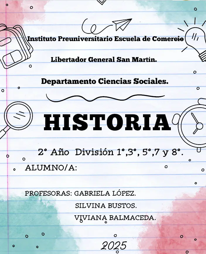CUADERNILLO HISTORIA 2° Año División 1°,3°, 5°,7 y 8°